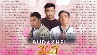 BUDAKHEL Bugoy Drilon Daryl Ong & Michael Khel Pangilinan Latest Songs 2021  Non Stop Playlist