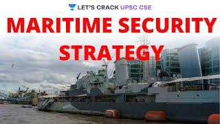 Maritime Security Strategy  Crack UPSC CSEIAS 2020  Santosh Sharma