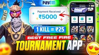 Per Kill ₹25  Free Fire Khelkar Paisa Kamao   BEST TOURNAMENT APP FOR FREE FIRE 2024