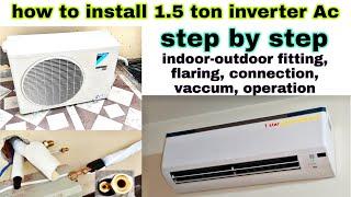 how to install 1.5 ton inverter ac  inverter ac fitting step by step