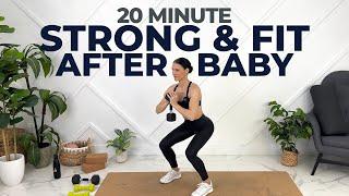 FULL BODY Postpartum Strength Workout Get Strong & Fit After Pregnancy