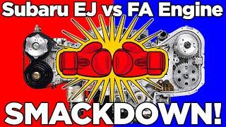 Subaru EJ vs FA Engine SMACKDOWN  Which one is better?