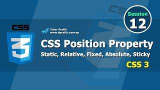CSS Position Property Tutorial - Fixed Relative Absolute Sticky Session 12  Tutor Pratik