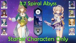 Starter Characters Only 4.7 Spiral Abyss