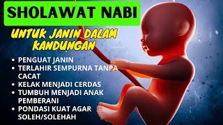 Sholawat Ibu Hamil Agar Bayi Sehat Sempurna-Doa Agar Janin Kuat & Berkembang Sehat Ibu Hamil