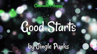 Good Starts • Jingle Punks • Cinematic  Happy Music 1 Hour Version