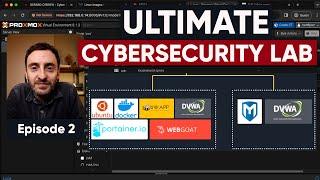 Building the Ultimate Cybersecurity Lab - Episode 2