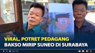 Viral Potret Pedagang Bakso Mirip Suneo di Surabaya