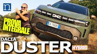 DACIA DUSTER 2024 4x4 EXTREME Mild Hybrid  PROVA INTEGRALE in offroad consumi abitacolo come va