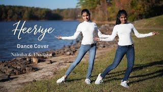 Heeriye  Dance cover  Nainika & Thanaya