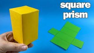 How to make a square prism?