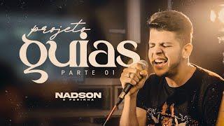 Nadson Ferinha- ÍMÃ- Guia para o Dvd