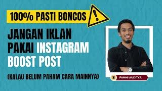 Ini Yang Perlu Diperhatikan Sebelum Iklan Pakai Instagram Ads Boost Post