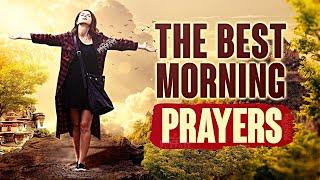 BEST MORNING PRAYERS FOR PROTECTION  BLESSINGS  BREAKTHROUGH AND FAVOUR