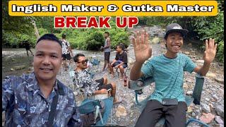 @InglishMaker Break Up With @GutkaMaster for not Bathing  Inglish Maker Vomiting