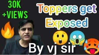 Real fact behind toppers interview  toppers story by VJ sir  Topper gets exposed by VJ sir