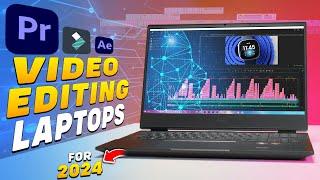 Top 7 Best Laptops For Video Editing & Photo EditingBest Laptops for Video Editing in 2024