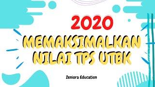 TIPS MEMAKSIMALKAN NILAI TPS UTBK 2020 ? SIMAK VIDEO BERIKUT 