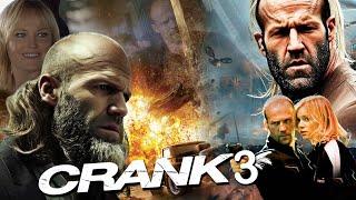 Crank 3 2024 Movie  Jason Statham Amy Smart Clifton Collins Jr.  Review And Facts