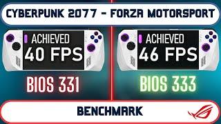 ROG ALLY BIOS 331 vs. 333  Cyberpunk 2077 & Forza Motorsport