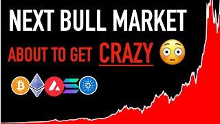 Crypto BULL MARKET About To Get CRAZY 