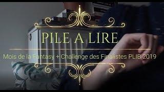 PAL Mois de la Fantasy et Challenge des Finalistes du PLIB 2019