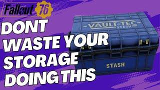 Fallout 76 2023 one very simple tip to manage your stash limit so many players waste space
