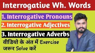 Interrogative Pronouns Adjectives and Adverbs