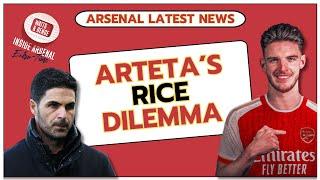 Arsenal latest news Artetas Rice dilemma  Vieira loan  Transfer frustration  Nwaneris chance