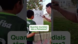 Quantos mundiais têm o Palmeiras? Aprenda com o Mr Bean da Matemática #shorts