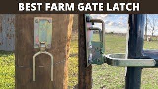 Best Gate Latch For Your Working Farm