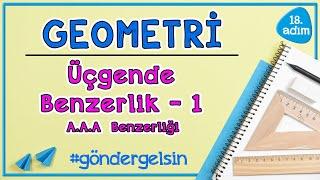 Üçgenlerde Benzerlik Açı Açı Benzerliği   GEOMETRİ  18.adım  #göndergelsin   Rehber Matematik