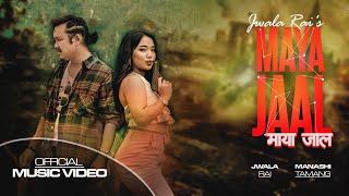 Jwala Rai - Maya Jaal ft. Manashi Tamang Official Music Video