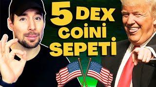 Trump Seçilirse Fiyatları Uçacak En İyi 5 Dex Coininden Altcoin Sepeti & 50$lık Token Çekilişi