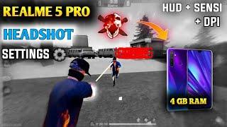 REALME 5 PRO FREE FIRE HEADSHOT SETTINGS  4 GB RAM BEST DPI SETTING 