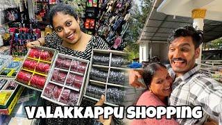 VALAKKAPPU SHOPPING 