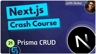 Prisma CRUD - Next.js 14 Course Tutorial #21