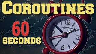 Unity Coroutines in 60 Seconds #shorts