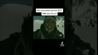 the mountains ehere scp 096 was found.