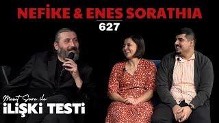 Mesut Süre İle İlişki Testi  Konuklar Nefike & Enes Sorathıa