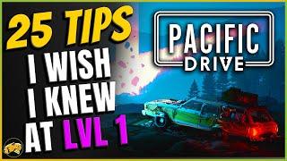 Pacific Drive - Beginners Guide - Spoiler Free - Top 25 Tips for Newbies