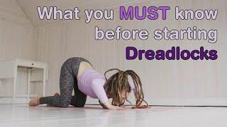 Dreadlocks - What you need to know before starting your locs journey