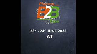 Pharma Expo invitation 23 to 24 June 2023 #pharmaceuticals #pcdfranchise #health #medical #aasam