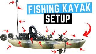FISHING KAYAK SETUP - Detailed Walk Through - Kayak Modifications