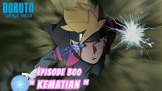 Boruto Episode 300 Bahasa Indonesia Boruto Two Blue Vortex Chapter 11 - KEMATIAN Part 235