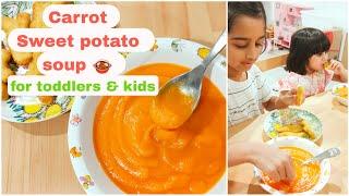 CARROT & SWEET POTATO SOUP  for 1+ toddlers & kids  #recipe