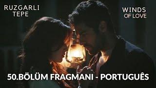 RUZGARLI TEPE 50 PROMO em português - Halil descobre que seu amor por Zeynep...