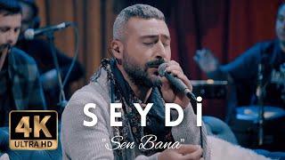 Seydi - Sen Bana Official Video