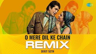 O Mere Dil Ke Chain - Remix  Mere Jeevan Saathi  Kishore Kumar  Dixit Seth
