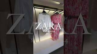 ZARA  summer collection 2024JULY